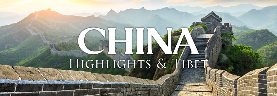 China: Highlights & Tibet